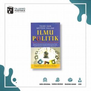Kajian Ilmu Politik: Fokus, Metode, Dan Relevansi Dalam Era Modern