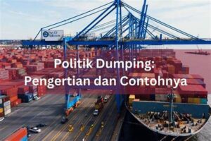 Politik Dumping Adalah