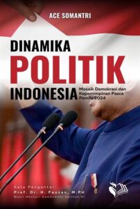 Politik Indonesia: Dinamika, Isu, Dan Arah Demokrasi Terkini